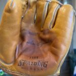 The Sammy Esposito model glove she bought for me off the left hand of a mannequin standing in the window of Saks Fifth Avenue.